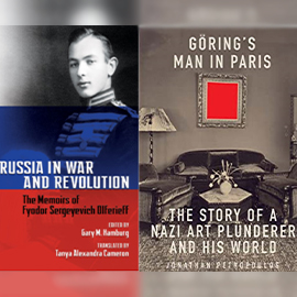 Two book covers for Professor Hamburg's latest published works: Russia in War and Revolution (left), and Göring's Man in Paris (right).