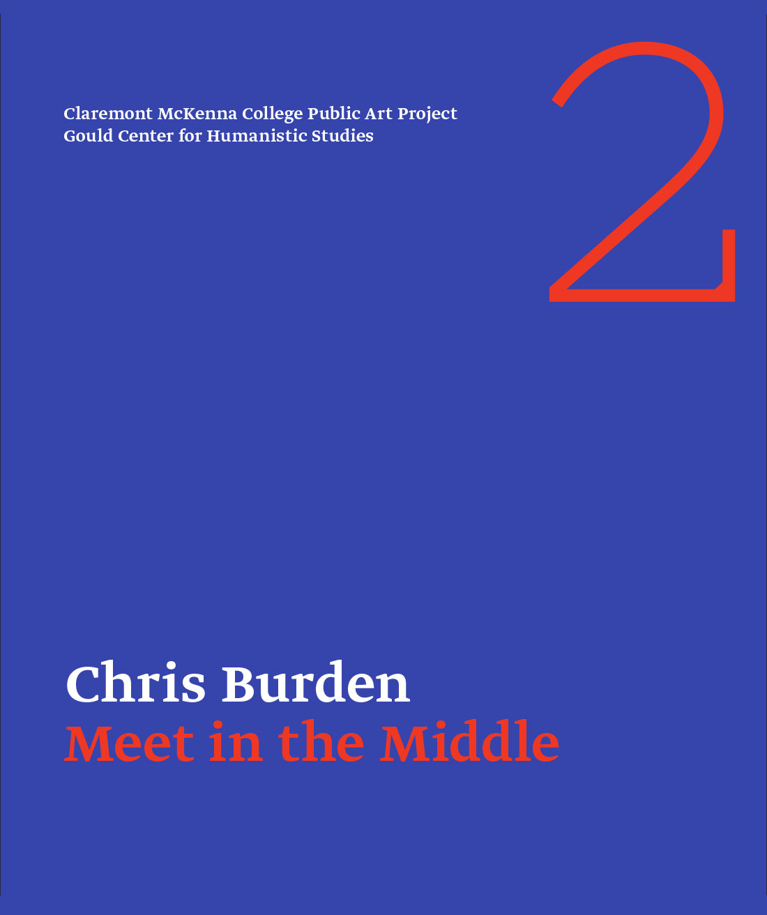 Foreword for Chris Burden's 'Meet in the Middle' piece.