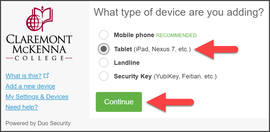 CMC Duo “What Type of Device are you adding?” Page with choices Mobile Phone, Tablet, Landline, Security Key, with arrow pointing to Tablet and Continue