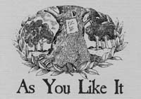 "As You Like It'