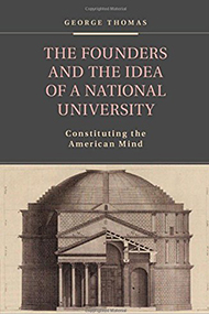 The Founders and the Idea of a National University