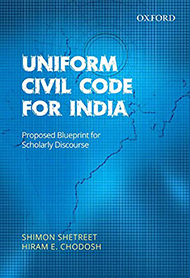 Uniform Civil Code for India: Proposed Blueprint for Scholarly Discourse