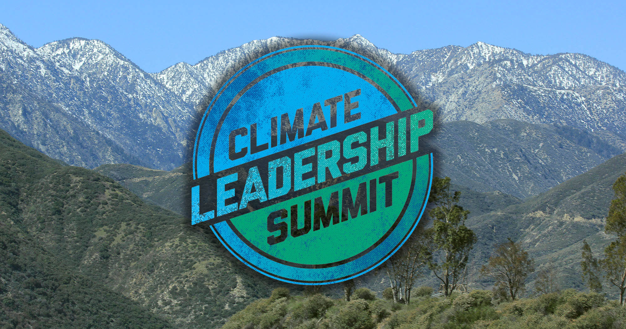 Climate Leadership Summit logo superimposed over a photo of San Gabriel Mountains