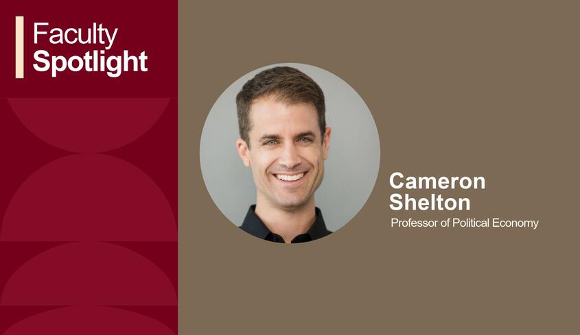 Faculty Spotlight graphic with Prof. Cameron Shelton